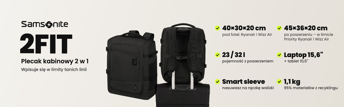 Samsonite 2Fit – plecak kabinowy 2 w 1: wymiary, pojemność, laptop 15,6"